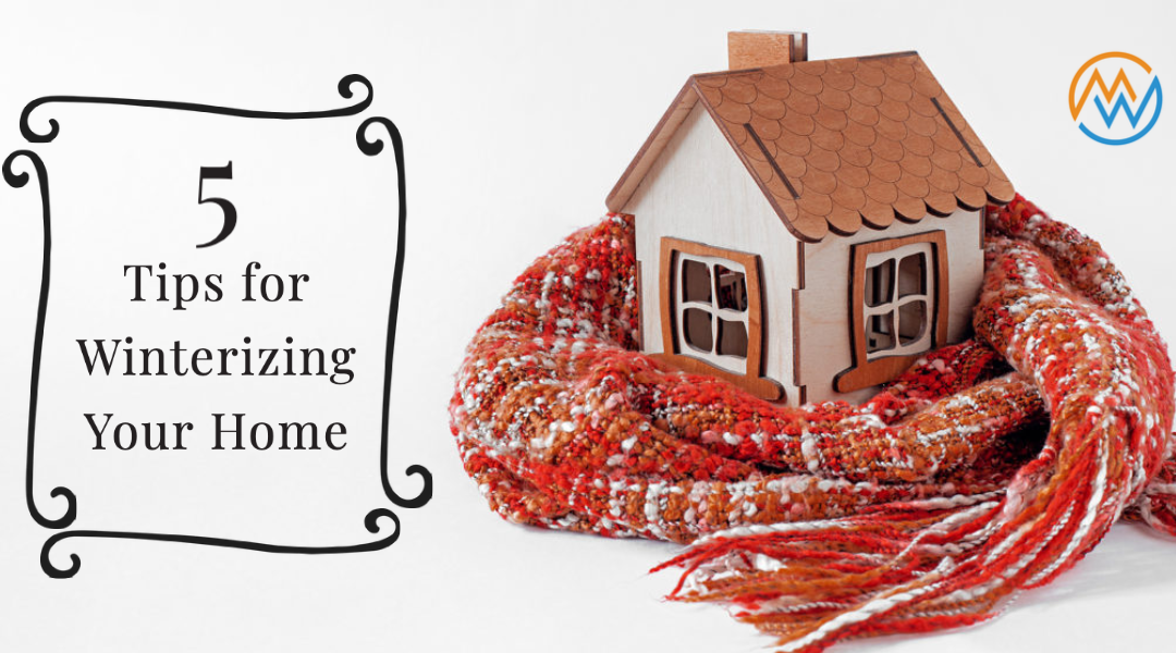 What Are 5 Ways You Can Winterize Your Home?